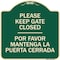 Signmission Designer Series-Please Keep Gate Closed Por Favor Mantenga La Puerta Cerrada, 18" x 18", G-1818-9790 A-DES-G-1818-9790 - alternate 1